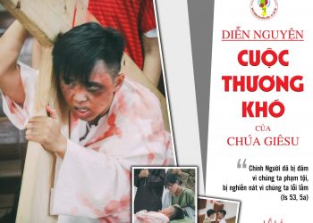 Diễn nguyện Cuộc Thương Khó của Chúa Giêsu
