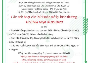 Tất cả các sinh hoạt xứ đoàn trở lại bình thường kể từ Chúa Nhật 10.05.2020