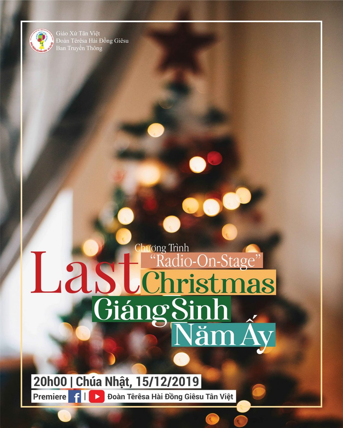 Chương trình Radio On Stage mùa 3: Last Christmas – Giáng Sinh Năm Ấy