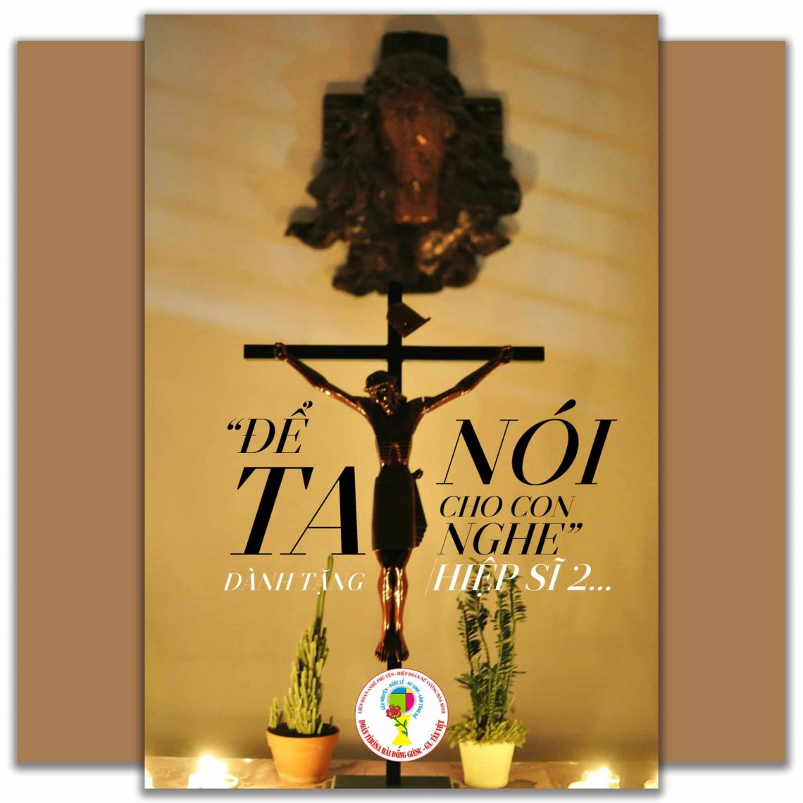 Để Ta nói cho con nghe – Hiệp Sĩ 2