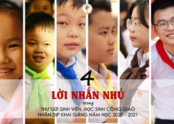 4 Lời Nhắn Nhủ Trong Thư Gửi Sinh Viên, Học Sinh Công Giáo Nhân Dịp Khai Giảng Năm Học 2020 – 2021