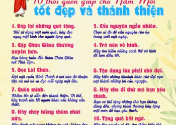10 thói quen giúp cho năm mới tốt đẹp và thánh thiện