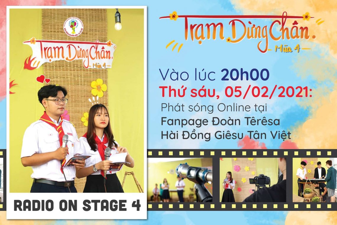 [Phát sóng] Radio on stage: “TRẠM DỪNG CHÂN”