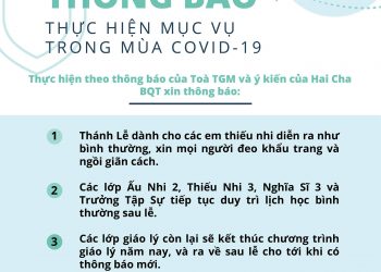 Thông báo về sinh hoạt mục vụ trong tình hình dịch bệnh ngày 8-5-2021