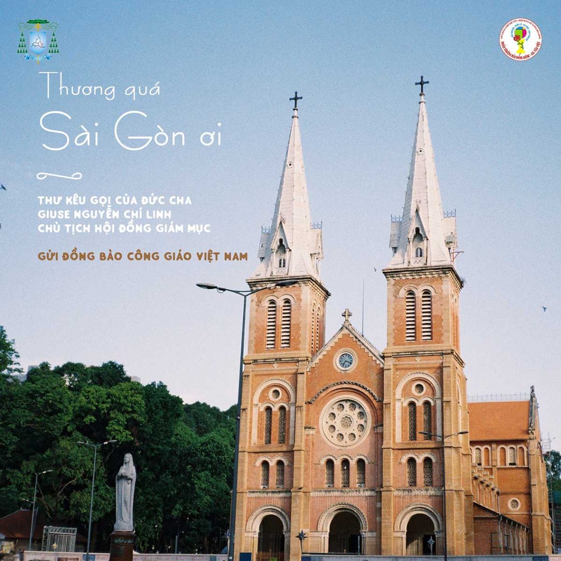 “Thương quá Sài Gòn ơi!” – Thư kêu gọi của Chủ tịch HĐGMVN