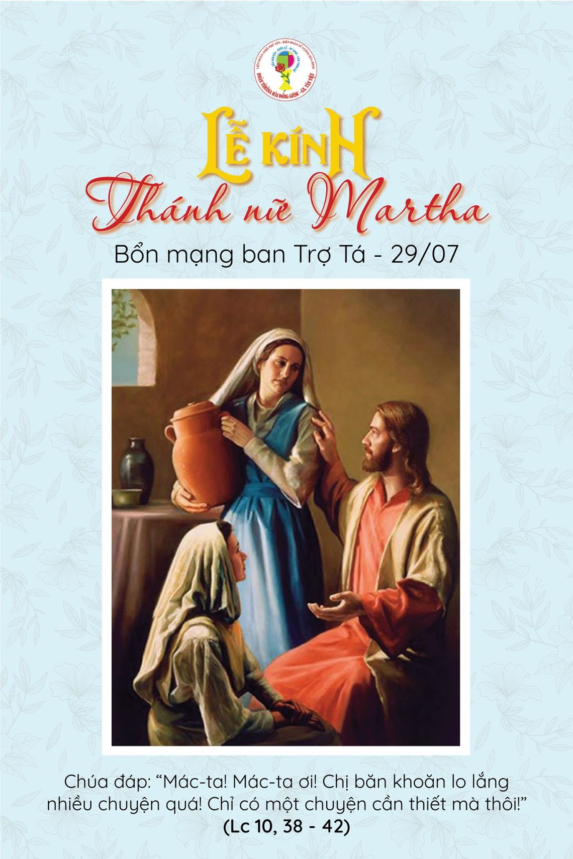 Chúc mừng Bổn mạng Ban Trợ Tá – Lễ kính Thánh Matta (29.07.2021)