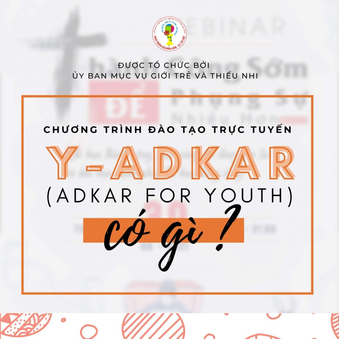 Đào tạo trực tuyến dành cho Giới trẻ – Adkar For Youth