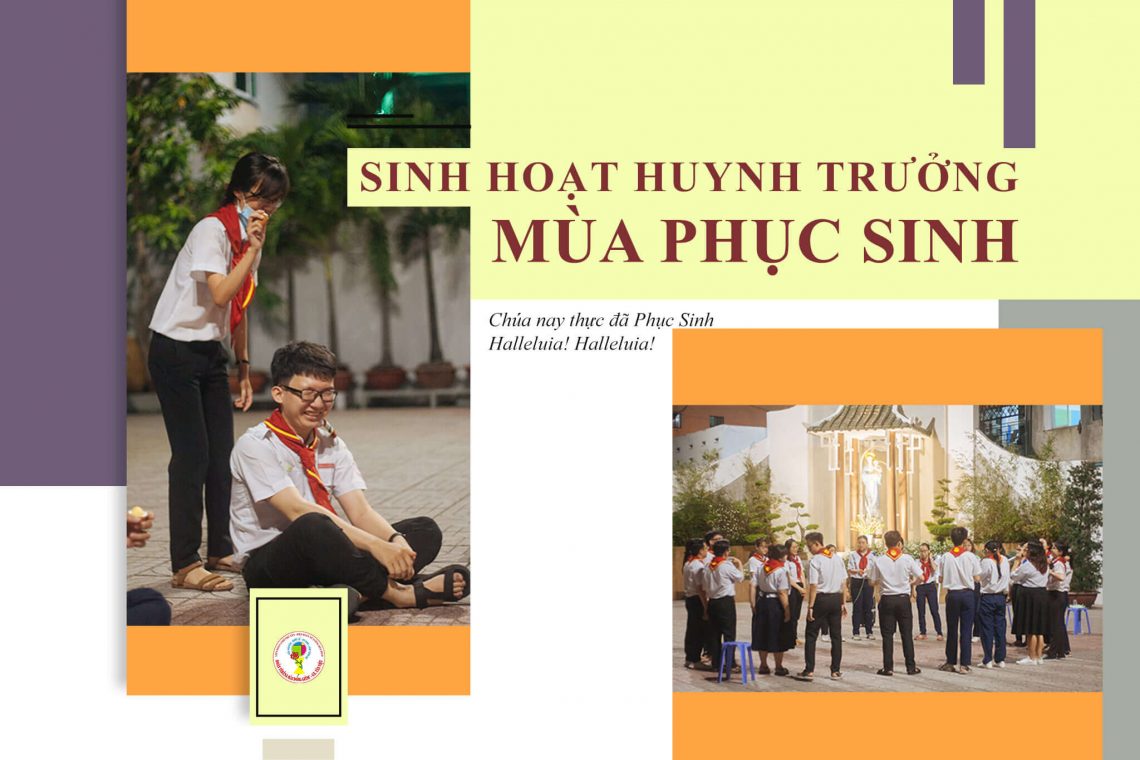 Sinh hoạt huynh trưởng – Mùa phục sinh