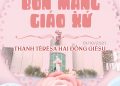 Lễ kính Thánh Têrêsa Hài Đồng Giêsu – Bổn mạng Giáo xứ Tân Việt (01.10.2021)