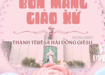 Lễ kính Thánh Têrêsa Hài Đồng Giêsu – Bổn mạng Giáo xứ Tân Việt (01.10.2021)