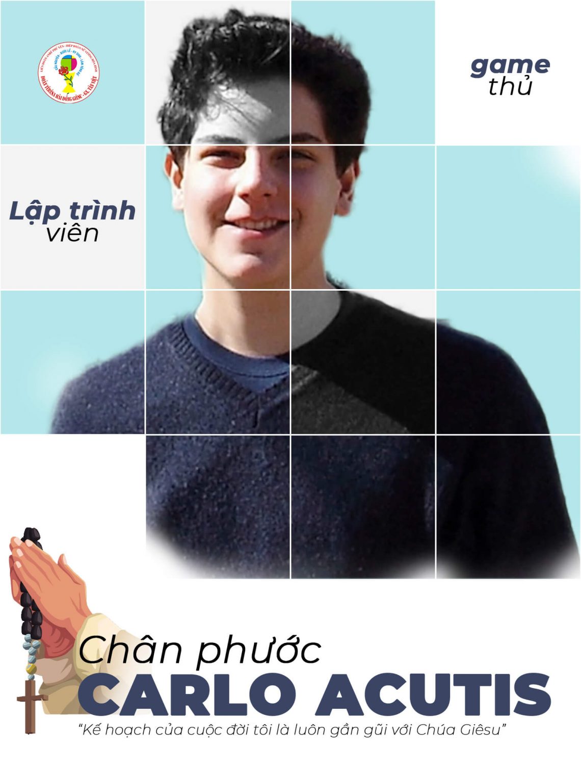 Carlo Acutis – Tấm gương yêu mến Thánh Thể của người trẻ thời đại mới