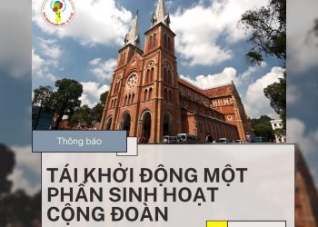 Tòa TGM Sài Gòn: Tái khởi động một phần sinh hoạt cộng đoàn