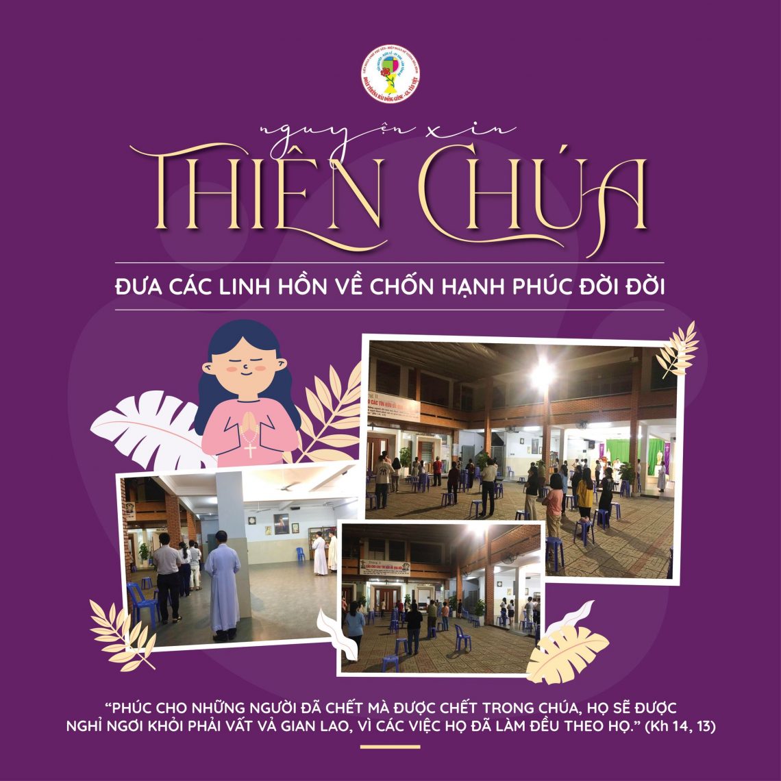 Nguyện Xin Thiên Chúa Đưa Các Linh Hồn Về Chốn Hạnh Phúc Đời Đời