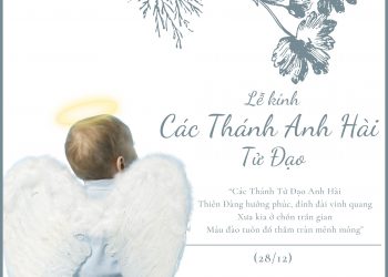 Lễ Kính Các Thánh Anh Hài (28.12.2021)